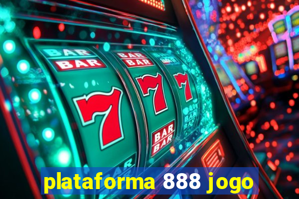 plataforma 888 jogo